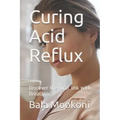 Curing Acid Reflux: Discover the Vital Link with Breathing