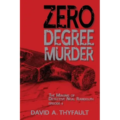 Zero Degree Murder: The Making of Detective Neal Randolph Episode 4