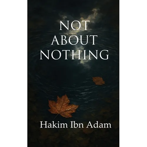 Not About Nothing