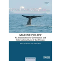 Marine Policy: An Introduction to Governance and International Law of the Oceans