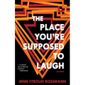 The Place You're Supposed To Laugh