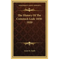 The History Of The Comstock Lode 1850-1920