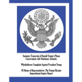Summary Transcript of Donald Trump's Phone Conversation with Volodymyr Zelensky; Whistleblower Complaint Against President Trump; US House of Represen