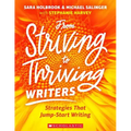 From Striving to Thriving Writers