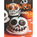 Halloween Recipes Cookbook: Enjoy Your Creepy Halloween Holiday With 200 Mysterious Halloween Recipes!