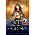 Master of Shadows