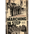 Marching in Step: Masculinity, Citizenship, and the Citadel in Post-World War II America