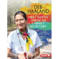 Deb Haaland: First Native American Cabinet Secretary