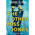 The Other Miss Jones: A twisty, gripping psych thriller that you won't be able to put down
