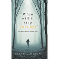 "When will it stop hurting?": One man's journey through grief