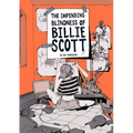 The Impending Blindness of Billie Scott