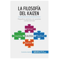 La filosofía del Kaizen: Pequeños cambios con grandes consecuencias