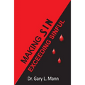 Making Sin Exceeding sinful
