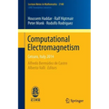 Computational Electromagnetism: Cetraro, Italy 2014