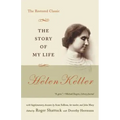 The Story of My Life: The Restored Classic
