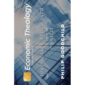 Economic Theology: Credit and Faith II