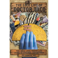 The Loco Life of Doctor Taco