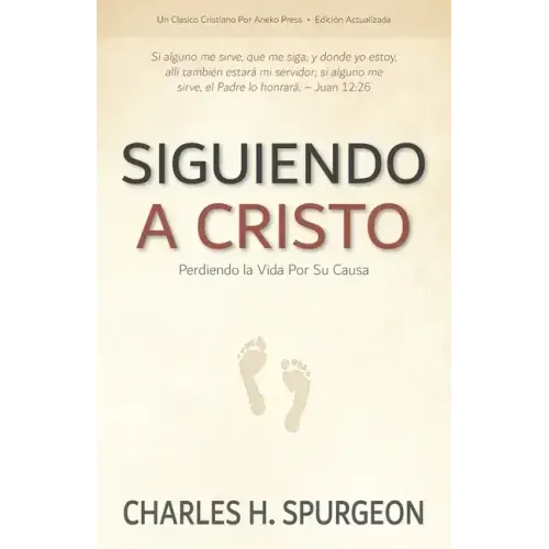 Siguiendo a Cristo: Perdiendo la Vida Por Su Causa