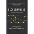 Blockchain 2.0 Simply Explained: Far More Than Just Bitcoin