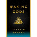 Waking Gods