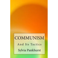Communism and Its Tactics
