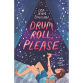 Drum Roll, Please