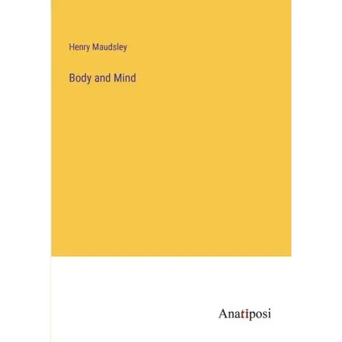 Body and Mind