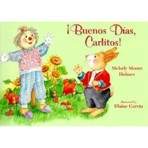 Buenos Dias, Carlitos!