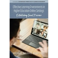 Effective Learning Environments in Higher Education Online Settings: Establishing Social Presence