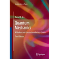 Quantum Mechanics: A Modern and Concise Introductory Course