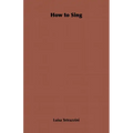 How to Sing