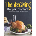 ThanksGiving Recipes Cookbook: 120+ Delicious Food for The Thanksgiving