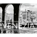 Venezia: Through a Venetian's Eye