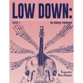 The Low Down Book 2: A Supplemental Resource of Jazz Bass Lines