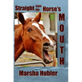 Straight from the Horse's Mouth: A 60-Day Devotional for Kids