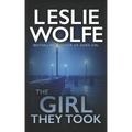 The Girl They Took