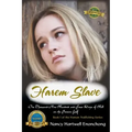 Harem Slave: One Thousand Nine Hundred and Four Days of Hell on the Persian Gulf