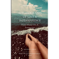 Autobiography of Love & Impermanence