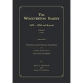 The Woolverton Family: 1693 - 1850 and Beyond, Volume I