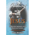 Calling on the Name of Jesus