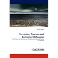 Terrorism, Tourism and Consumer Behaviour