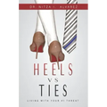 Heels vs Ties: Living with your #1 threat