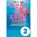 What Do We Know About Animals?