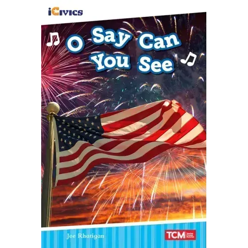 O Say Can You See