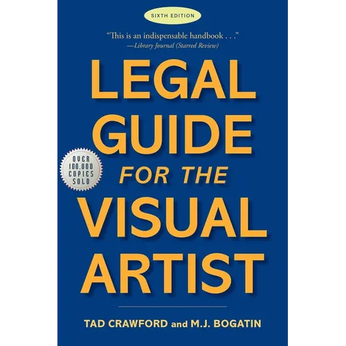 Legal Guide for the Visual Artist