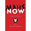 Maus Now: Selected Writing
