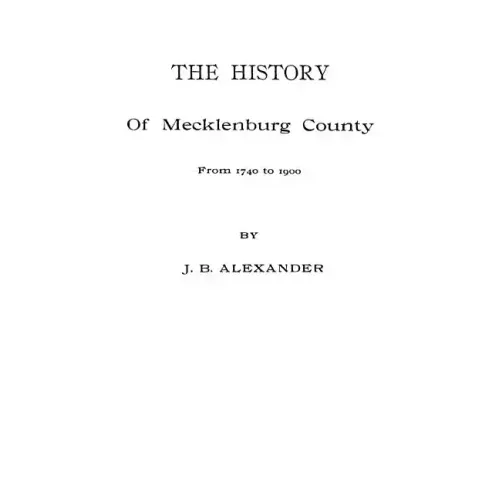 History of Mecklenburg County [Nc]