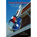 Texas Soundtrack, Stories Inspired by Texas Music