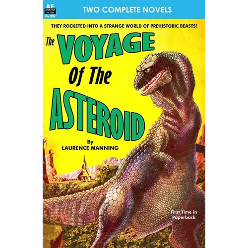 Voyage of the Asteroid, The, & Revolt of the Outworlds