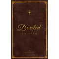 Devoted As F*ck: A Christocentric "Devotional" from the Mind of an Iconoclastic Asshole